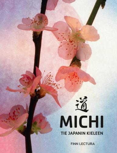 Kirjan kansikuva: Michi Tie japanin kieleen