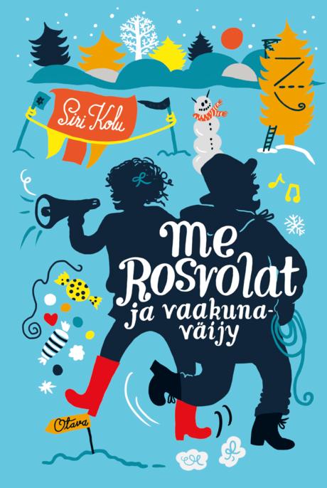 Me Rosvolat ja vaakunaväijy