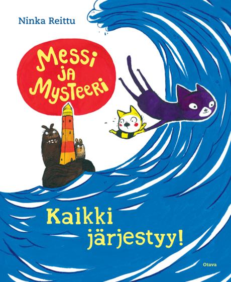 Messi ja Mysteeri – Kaikki järjestyy!