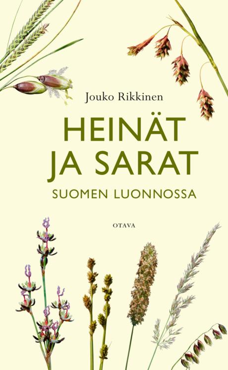 Heinät ja sarat Suomen luonnossa | Otava