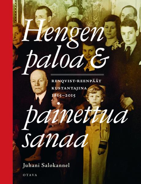 Hengen paloa ja painettua sanaa