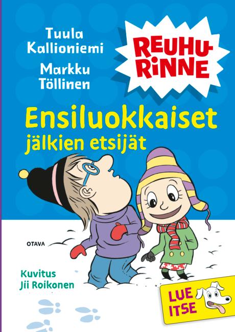 Ensiluokkaiset jälkien etsijät