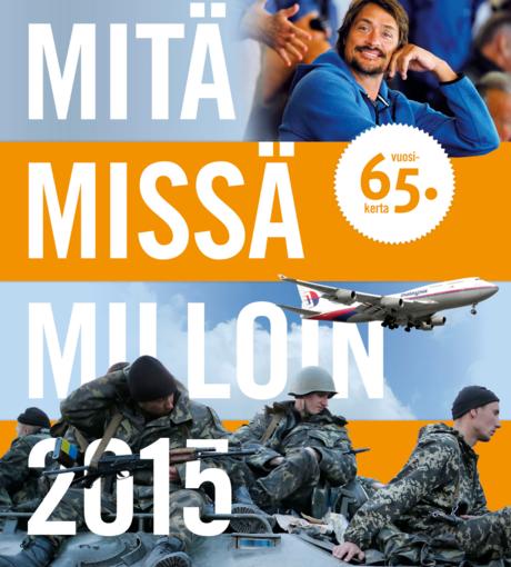 Mitä Missä Milloin 2015