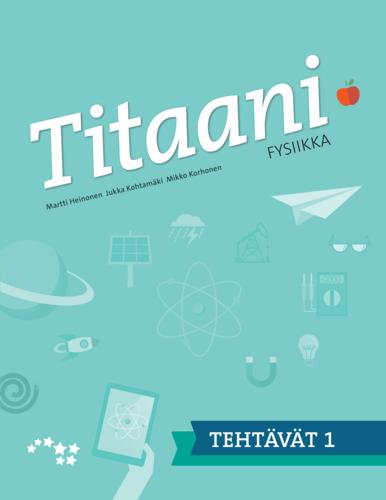 Kirjan kansikuva: Titaani fysiikka 1