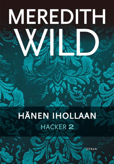 Hacker 2. Hänen ihollaan