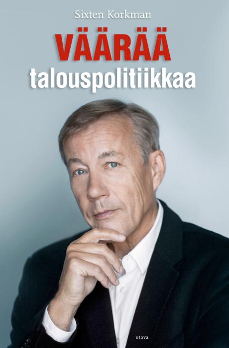 Väärää talouspolitiikkaa