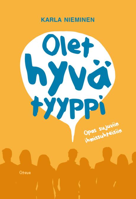 Olet hyvä tyyppi