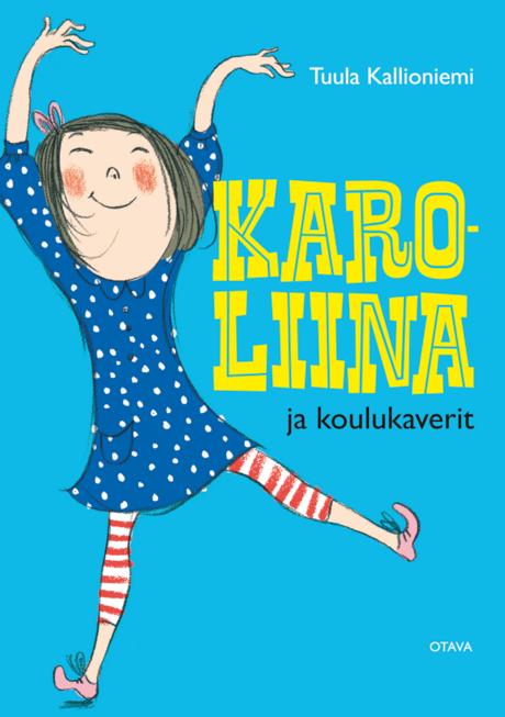 Karoliina ja koulukaverit