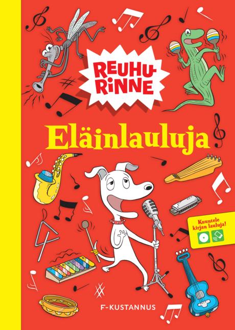Reuhurinne Eläinlauluja + CD