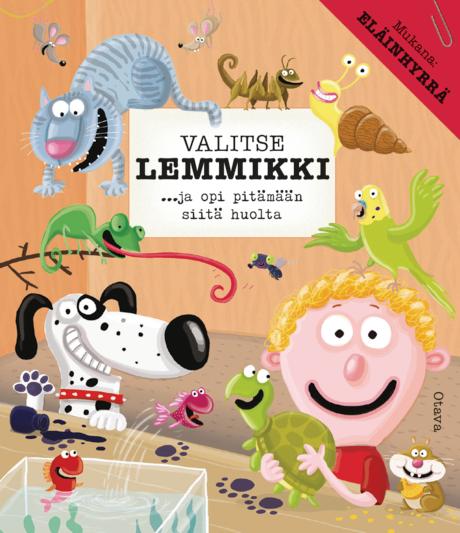 Valitse lemmikki ja opi pitämään siitä huolta