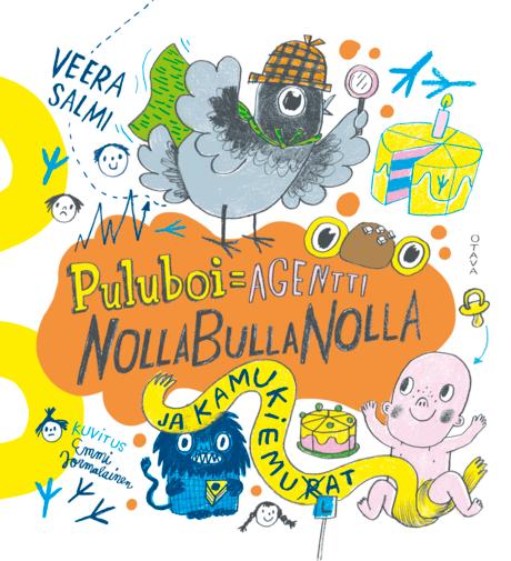 Puluboi, Agentti NollaBullaNolla ja kamukiemurat