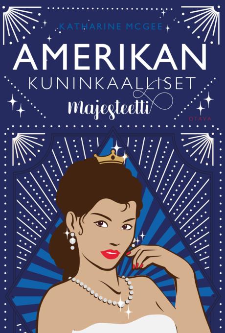 Amerikan kuninkaalliset – Majesteetti