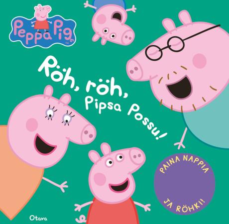 Röh röh, Pipsa Possu!