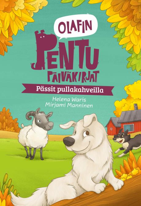Olafin pentupäiväkirjat – Pässit pullakahveilla