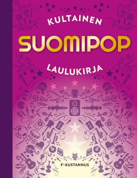 Kultainen suomipop laulukirja
