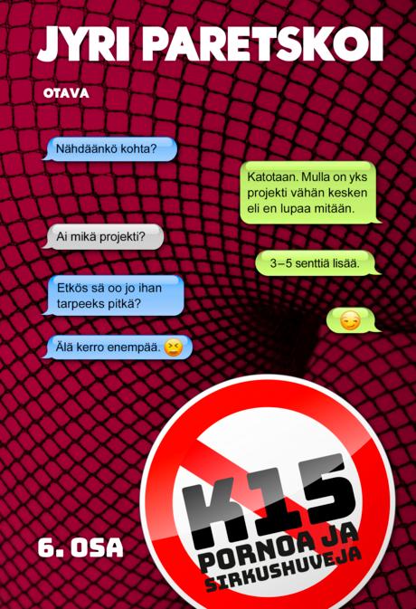 K15 – Pornoa ja sirkushuveja