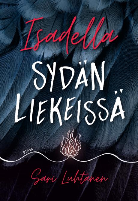 Isadella – Sydän liekeissä