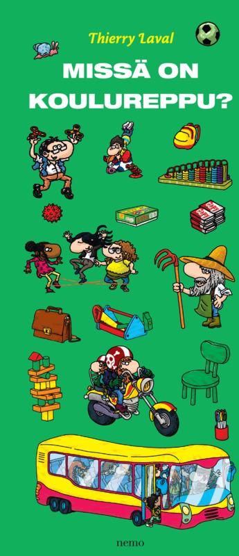 Missä on koulureppu?