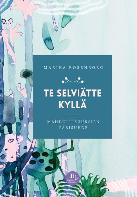 Te selviätte kyllä