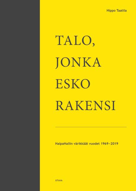 Talo, jonka Esko rakensi