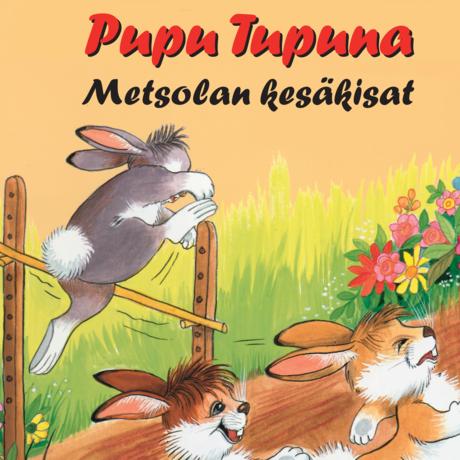 Pupu Tupuna – Metsolan kesäkisat