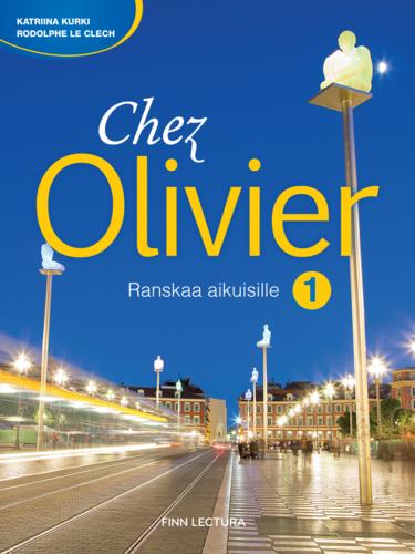 Kirjan kansikuva: Chez Olivier 1