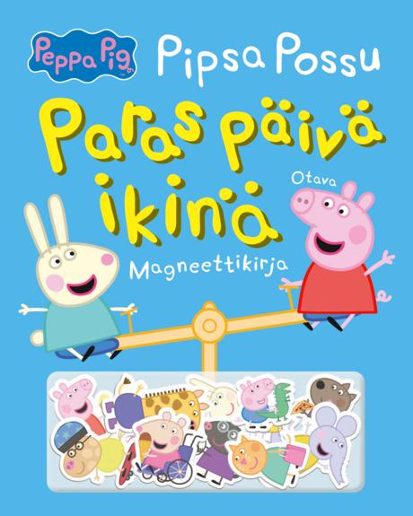 Pipsa Possu – paras päivä ikinä