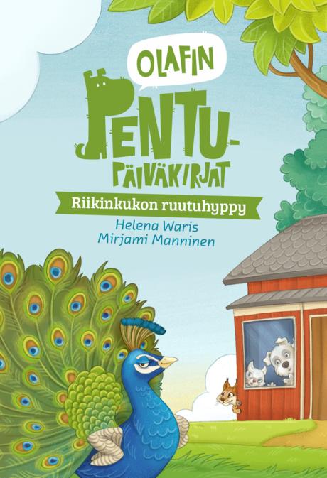 Olafin pentupäiväkirjat – Riikinkukon ruutuhyppy