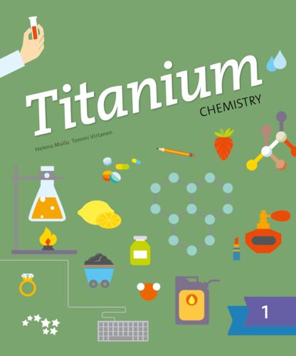 Kirjan kansikuva: Titanium – Physics and chemistry for lower secondary school