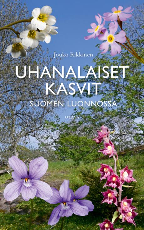 Uhanalaiset kasvit Suomen luonnossa | Otava