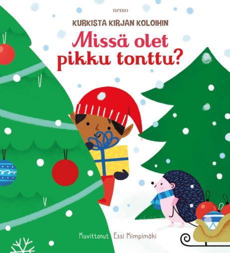 Missä olet pikku tonttu?