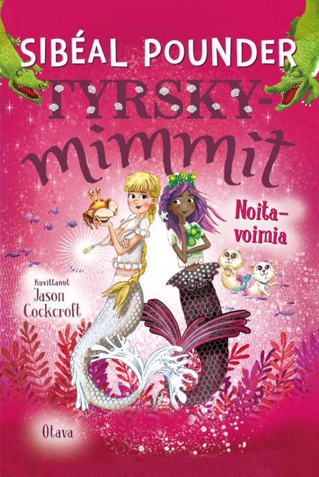 Tyrskymimmit – Noitavoimia