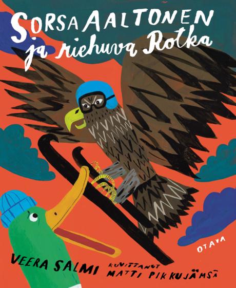 Sorsa Aaltonen ja riehuva Rotka