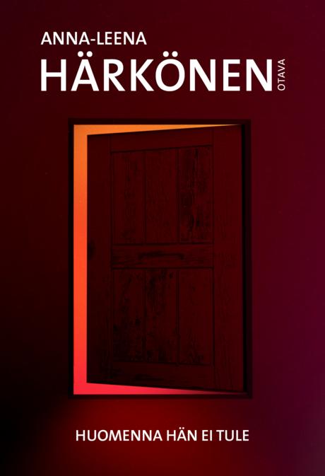 Huomenna hän ei tule