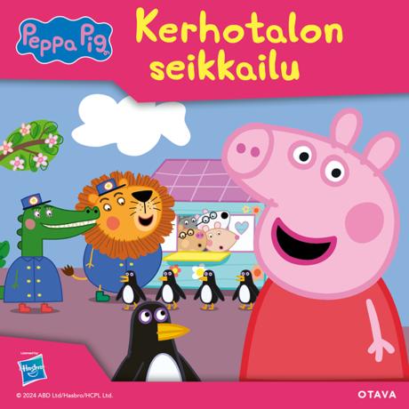 Pipsa Possu – Kerhotalon seikkailu