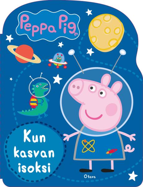 Pipsa Possu – Kun kasvan isoksi