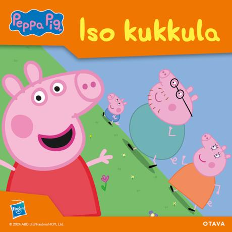 Pipsa Possu – Iso kukkula