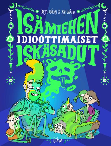 Ismiehen idioottimaiset isksadut | Otava