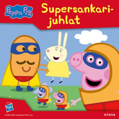 Pipsa Possu – Supersankarijuhlat