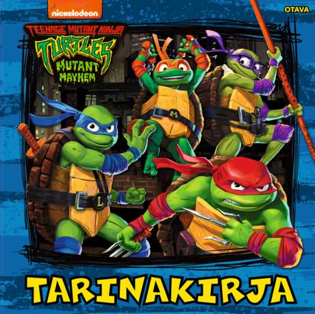 Teini-ikäiset mutanttininjakilpikonnat Tarinakirja
