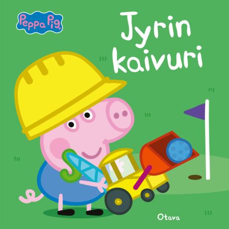 Pipsa Possu – Jyrin kaivuri