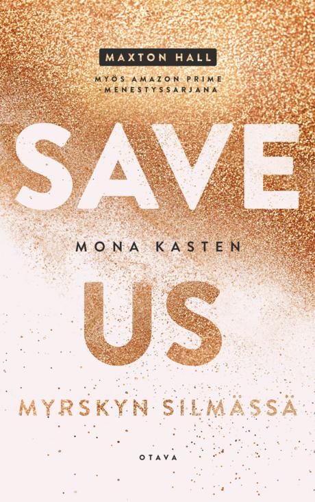 Save us – Myrskyn silmässä