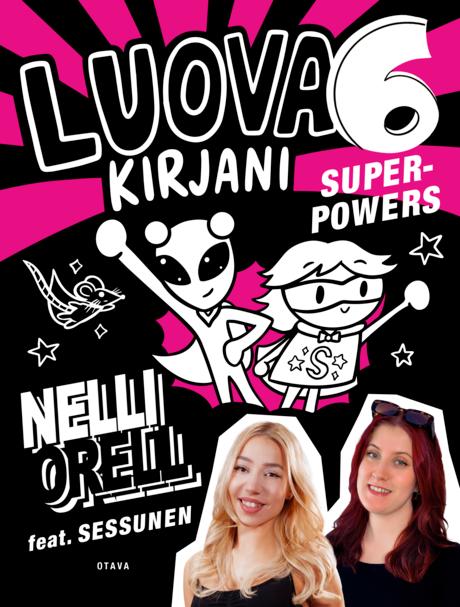 Luova kirjani 6 – Super powers