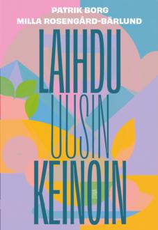 Laihdu uusin keinoin