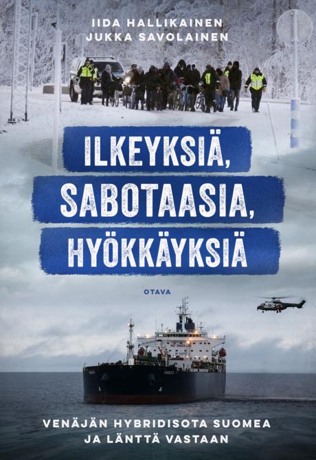 Ilkeyksiä, sabotaasia, hyökkäyksiä