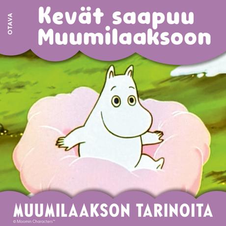 Muumi – Kevät saapuu Muumilaaksoon
