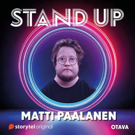 Stand Up – Matti Paalanen