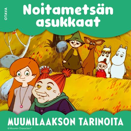 Muumi – Noitametsän asukkaat
