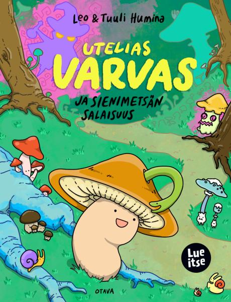 Utelias Varvas ja sienimetsän salaisuus