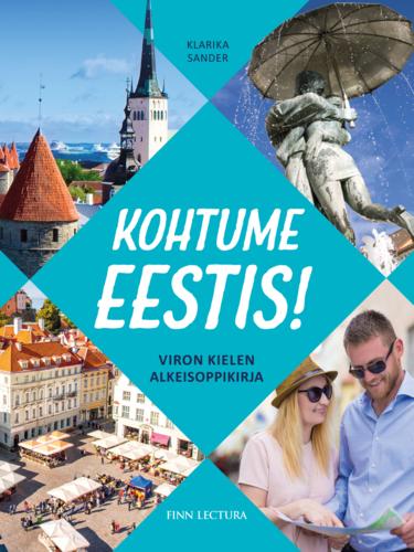 Kirjan kansikuva: Kohtume Eestis!